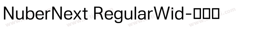 NuberNext RegularWid字体转换 NuberNext RegularWid字体转换